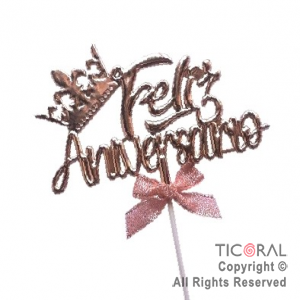 CAKE TOPPER FELIZ ANIVERSARIO CORONA ROSA GOLD X 1